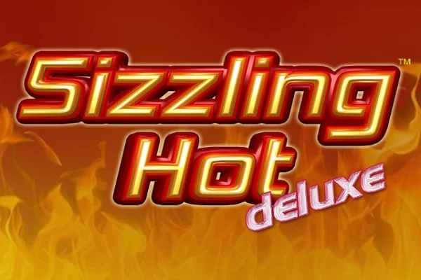 Sizzling hot deluxe